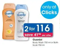 Clicks Guardol Body Wash or Bath Soak offer