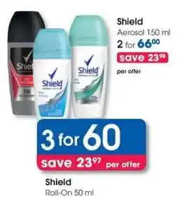 Clicks Shield Roll-On offer