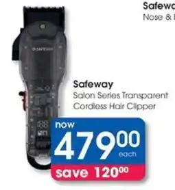 Clicks Safeway Salon Series Transparent Cordless Hair Clipper offer