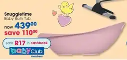 Clicks Snuggletime Baby Bath Tub offer