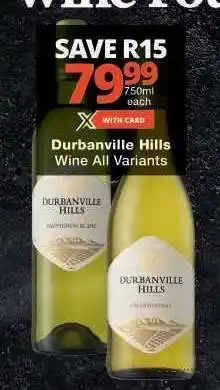 Checkers Durbanville Hills Wine All Variants offer