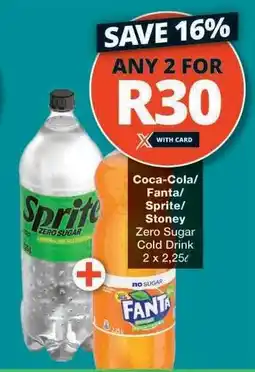 Checkers Coca-Cola/Fanta/Sprite/Stoney Zero Sugar Cold Drink offer