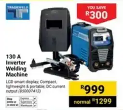 Builders Express Tradeweld 130 A Inverter Welding Machine offer