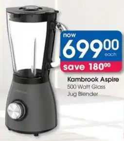 Clicks Kambrook Aspire 500 Watt Glass Jug Blender offer