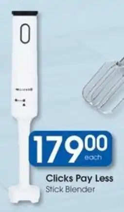 Clicks Clicks Pay Less Stick Blender offer
