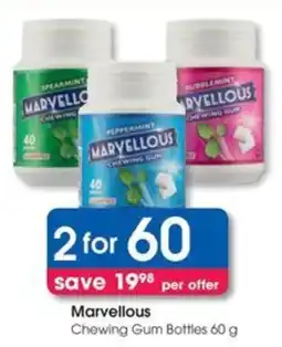Clicks Marvellous Chewing Gum Bottles offer