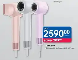 Clicks Dreame Gleam High-Speed Hair Dryer offer