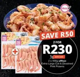 Checkers uMoja Extra Large Cut & Deveined Pink Prawns offer