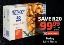 Checkers Today Mini Rolls offer