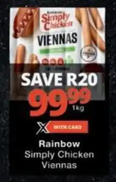 Checkers Rainbow Simply Chicken Viennas offer