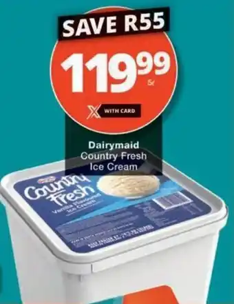 Checkers Dairymaid Country Fresh Ice Cream offer