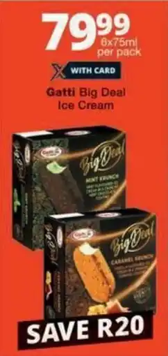 Checkers Gatti Big Deal Ice Cream offer
