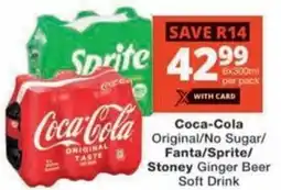 Checkers Coca-Cola Original/No Sugar/ Fanta/ Sprite/ Stoney Ginger Beer Soft Drink offer