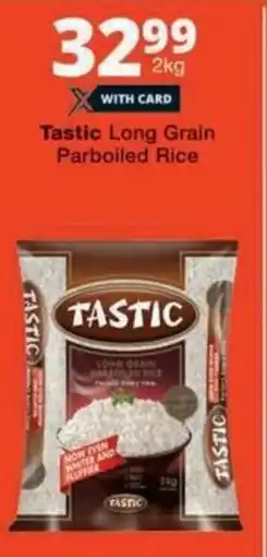 Checkers Tastic Long Grain Parboiled Rice offer