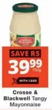 Checkers Crosse & Blackwell Tangy Mayonnaise offer