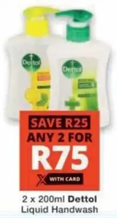Checkers Dettol Liquid Handwash offer