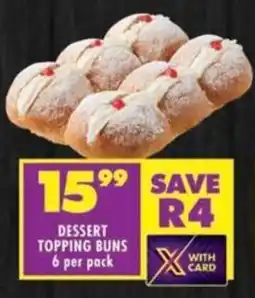 Shoprite Dessert topping buns offer