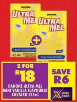 Shoprite Danone ultra mel mini vanilla flavoured custard offer