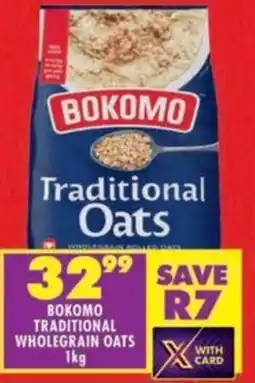 Shoprite Bokomo traditional wholegrain oats offer
