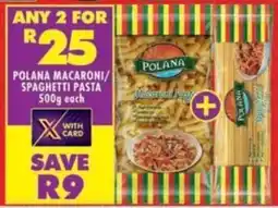 Shoprite Polana macaroni/ spaghetti pasta offer