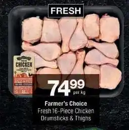 Checkers Farmer's Choice Fresh 16-Piece Chicken Drumsticks & Thighs offer