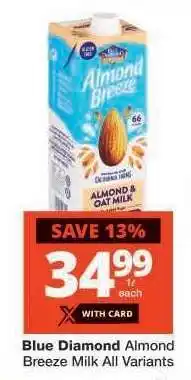 Checkers Blue Diamond Almond Breeze Milk All Variants offer