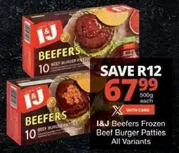 Checkers I&J Beefers Frozen Beef Burger Patties offer