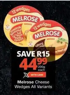 Checkers Melrose Cheese Wedges offer