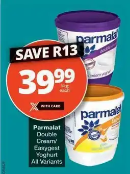 Checkers Parmalat Double Cream/Easygest Yoghurt offer