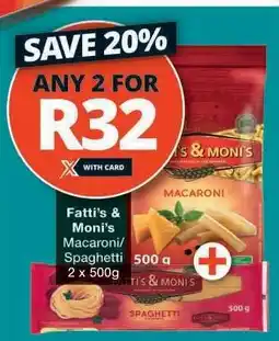Checkers Fatti's & Moni's Macaroni/Spaghetti offer