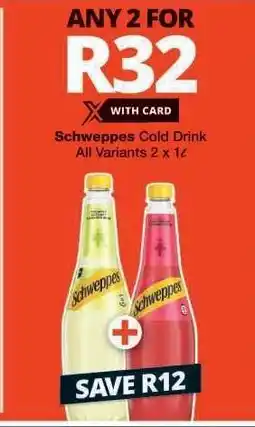 Checkers Schweppes Cold Drink offer