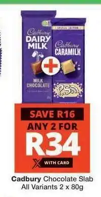 Checkers CADBURY CHOCOLATE SLAB offer