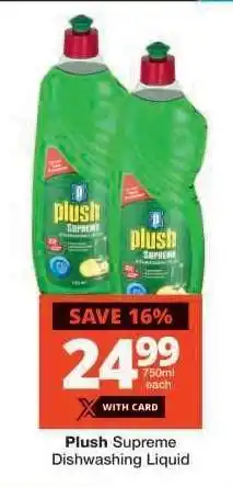 Checkers Plush Supreme Dishwashing Liquid offer