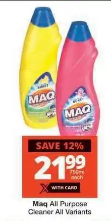 Checkers Maq All Purpose Cleaner All Variants offer