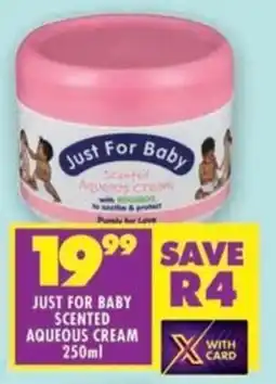 Shoprite Just for baby scented aqueous cream offer