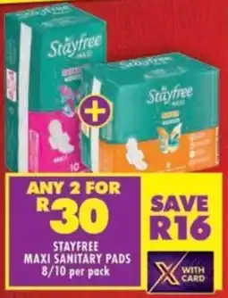 Shoprite Stayfree maxi sanitary pads offer