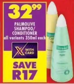 Shoprite Palmolive shampoo/ conditioner offer