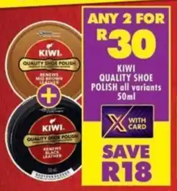 Shoprite Kiwi quality shoe polish offer