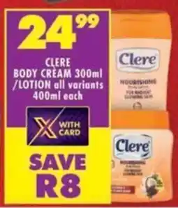 Shoprite Clere body cream/ lotion offer