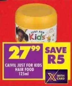 Shoprite Caivil just for kids hair food offer