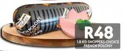OBC Meat & Chicken Shoppers choice french polony offer