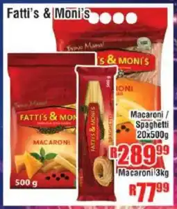 Devland Cash And Carry Fatti's & Moni's Macaroni/ Spaghetti offer