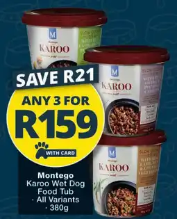 Checkers Montego Karoo Wet Dog Food Tub offer