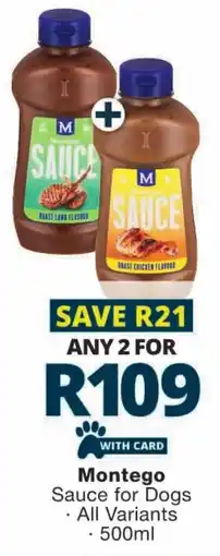 Checkers Montego Sauce for Dogs offer