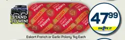 Pick n Pay Eskort French or Garlic Polony 1kg Each offer