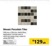 Builders Warehouse Mosaic Porcelain Tiles 298mm x 298mm (567557)-Per Sqm offer