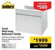 Builders Warehouse Builders Coral Wall Hung Bathroom Vanity 600mm (743781) offer