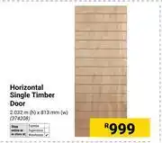 Builders Warehouse Horizontal Single Timber Door 2.032m(h) X 813mm(w) 374208 offer