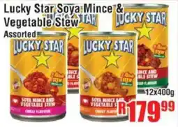 Devland Cash And Carry Lucky Star Soya Mince & Vegetable Stew Assorted offer