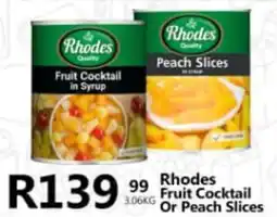 Take 'n Pay Rhodes Fruit Cocktail Or Peach Slices offer
